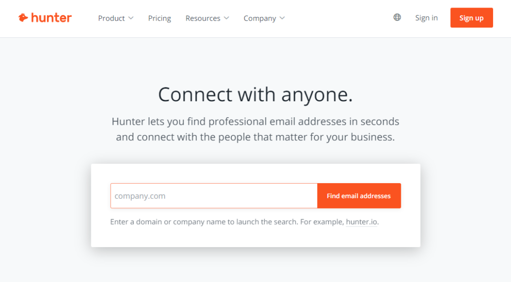 Hunter.io is an online tool for finding and verifying email addresses. It's commonly used for outreach, lead generation, and digital marketing.
